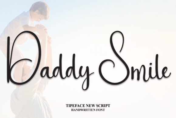 Daddy Smile: Your Go-To Handwritten Font for Every Project