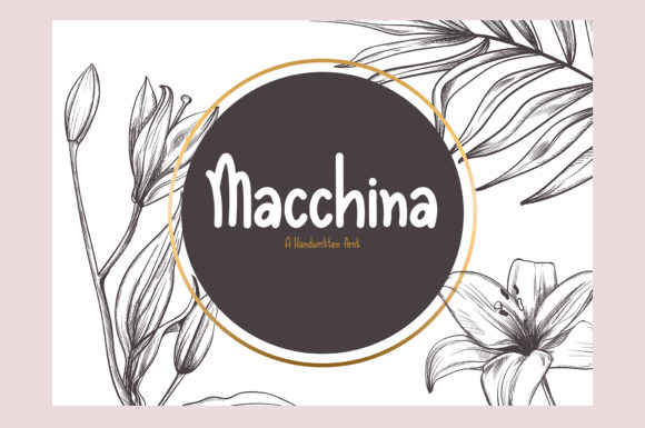 Macchina: A Sweet Handwritten Font for Modern Design