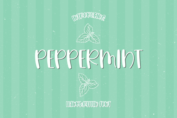 Peppermint: A Playful Handwritten Font for Modern Design