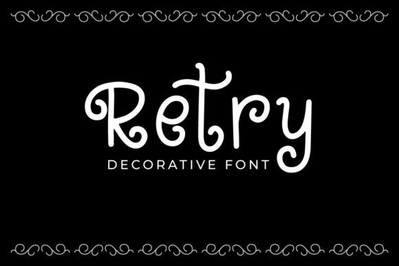 Retry Font: A Friendly Touch for Creative Design