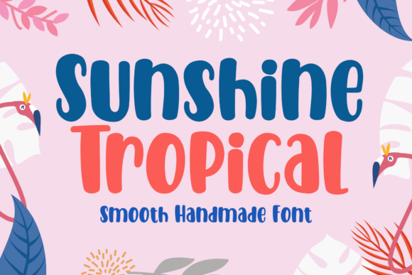Sunshine Tropical: Elevate Your Design with Authentic Handwritten Charm