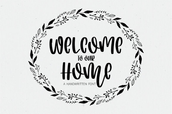 Welcome to Our Home: A Joyful Font for Creative Projects
